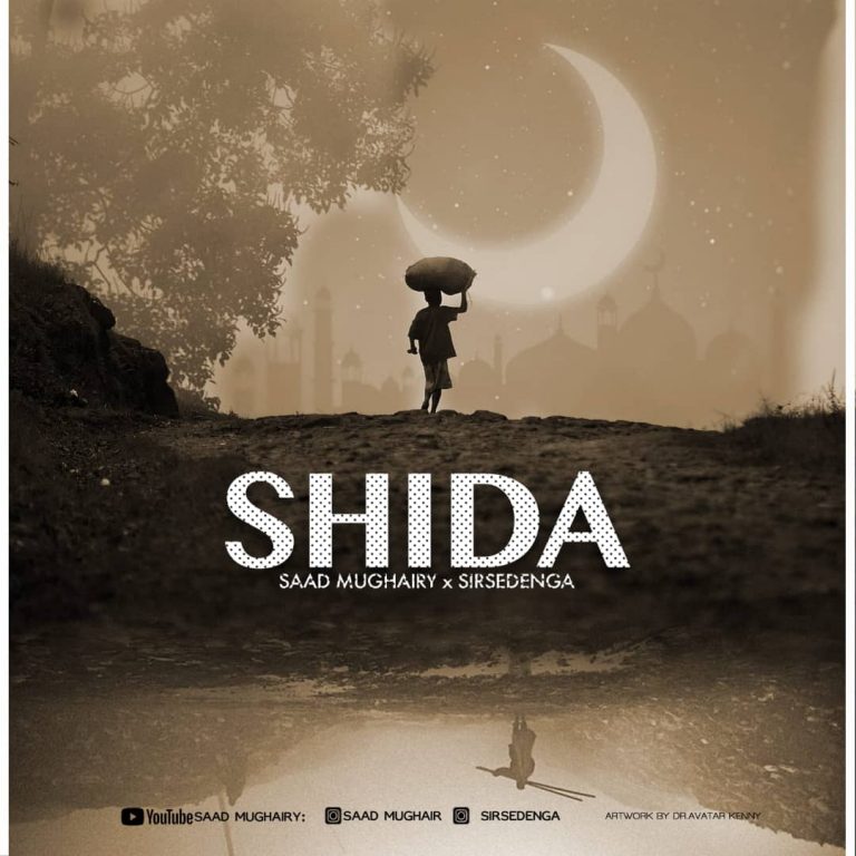 Audio |  Saad Mughairy x Sirsedenga – Shida (Qaswida) | Download MP3