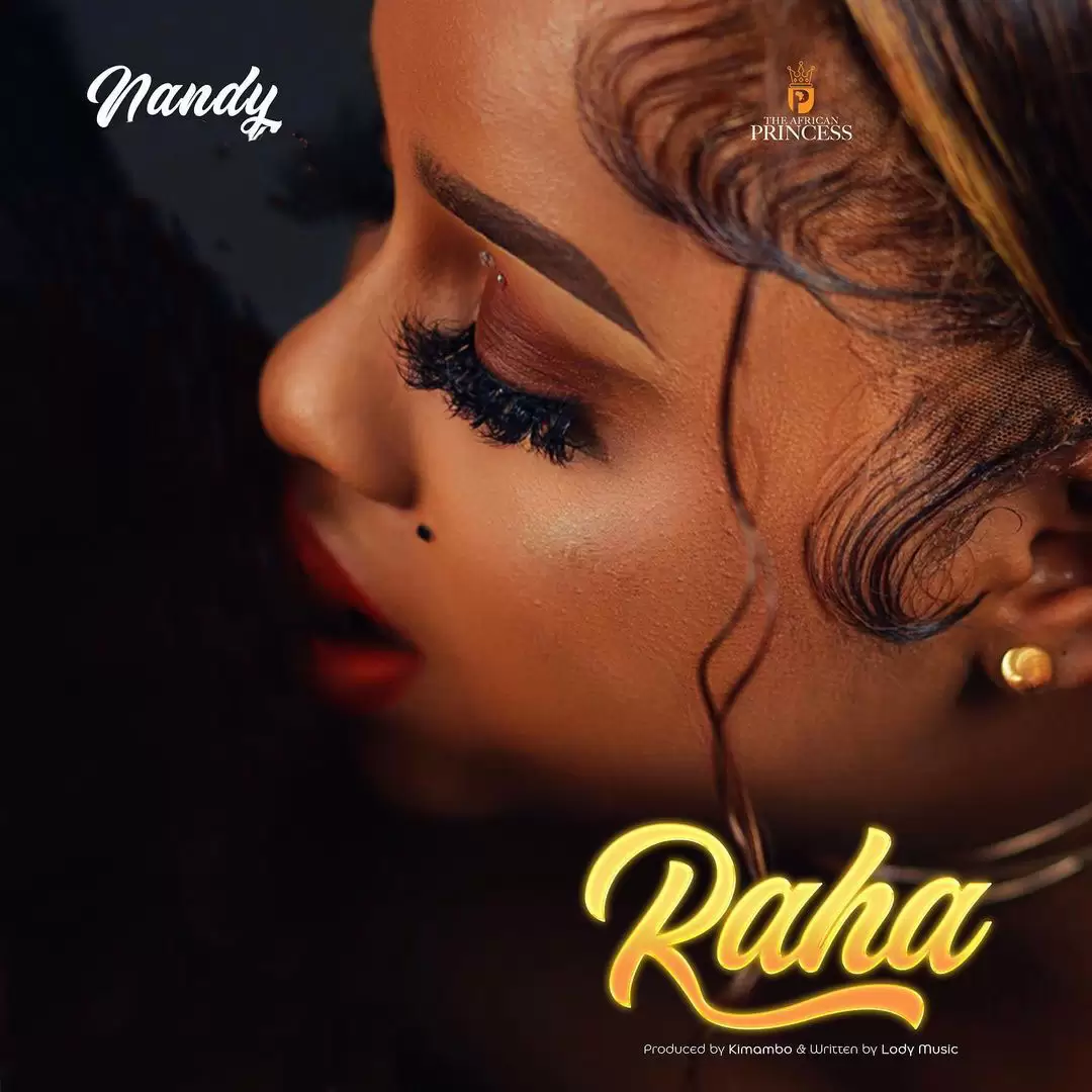 Audio |  Nandy – Raha | Download MP3