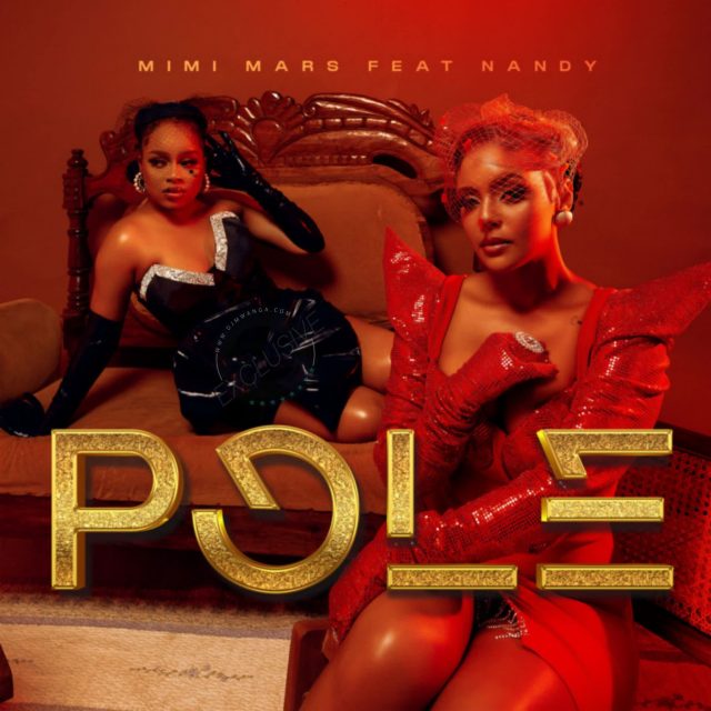 Audio |  Mimi Mars Ft. Nandy – Pole | Download MP3