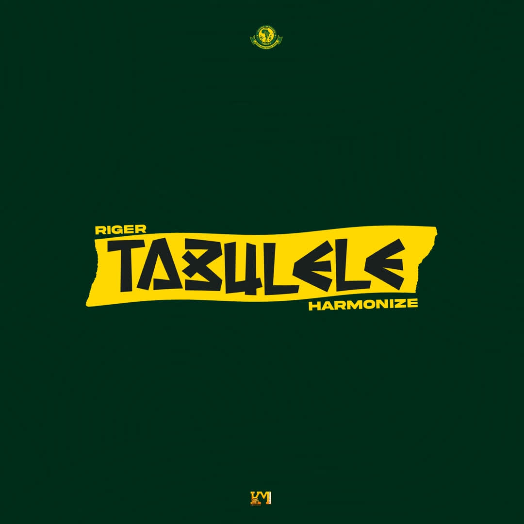 Audio |  Harmonize x Riger – Tabulele (Official Yanga Anthem) | Download MP3