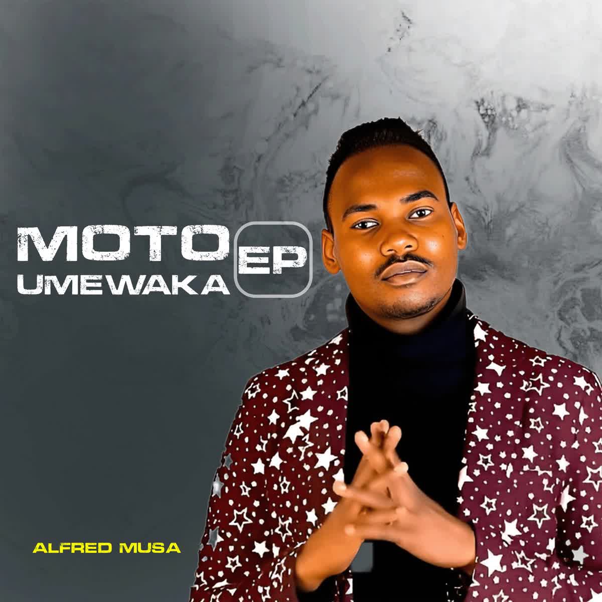 Audio |  Alfred Musa – Moto Umewaka | Download MP3