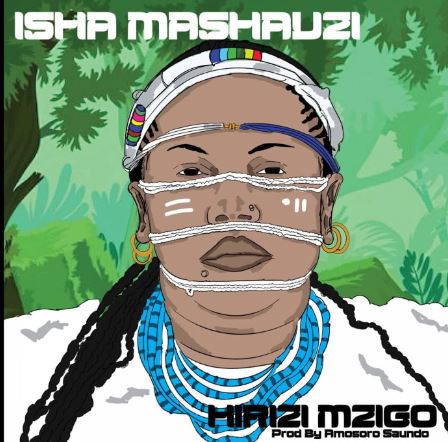 Audio |  Isha MAshauzi – Hirizi Mzigo | Download MP3