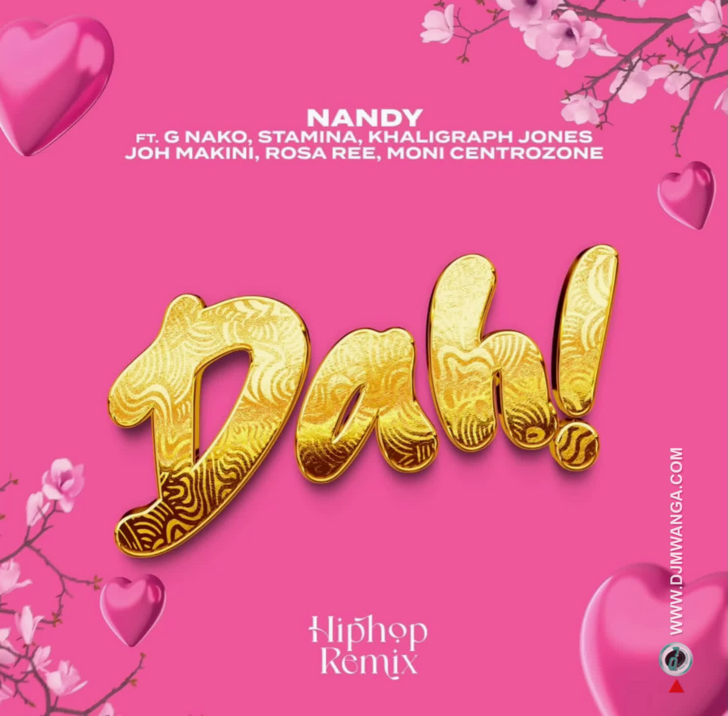 Audio |  Nandy Ft. G nako, Joh Makini – DAH Remix | Download MP3