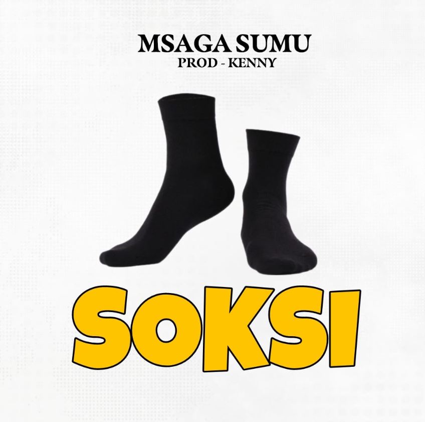 Audio |  Msaga Sumu – Soksi | Download MP3