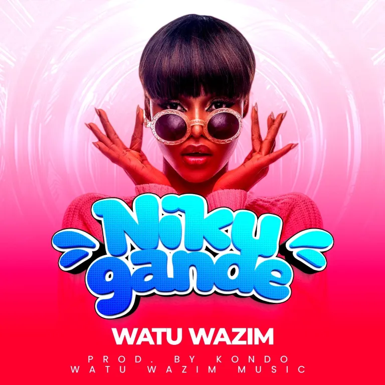 Audio |  Watu Wazim – Nikugande | Download MP3