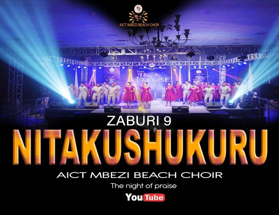 Audio |  AIC(T) Mbezi beach choir – Nitakushukuru | Download MP3