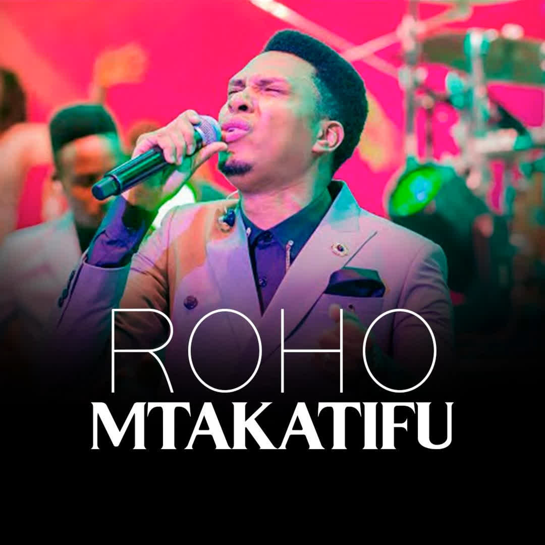 Audio |  Essence of Worship – Roho Mtakatifu | Download MP3