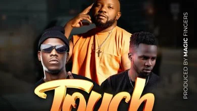 Audio |  F Jay Ft. Jemax & Chewe – Touch | Download MP3