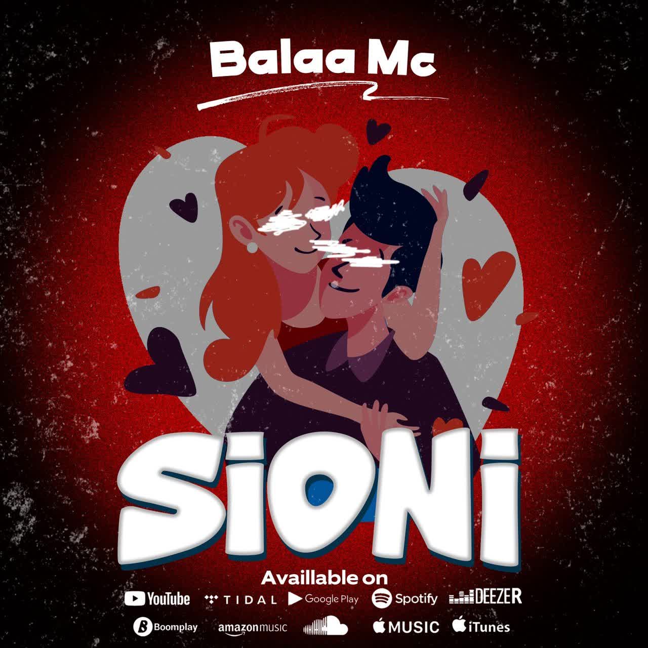 Audio |  Balaa Mc – Sioni | Download MP3