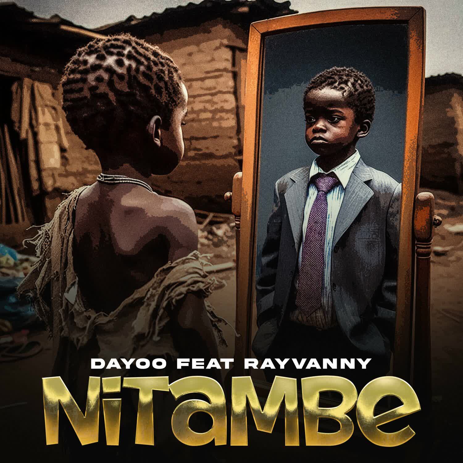 Audio |  Dayoo Ft. Rayvanny – Nitambe | Download MP3