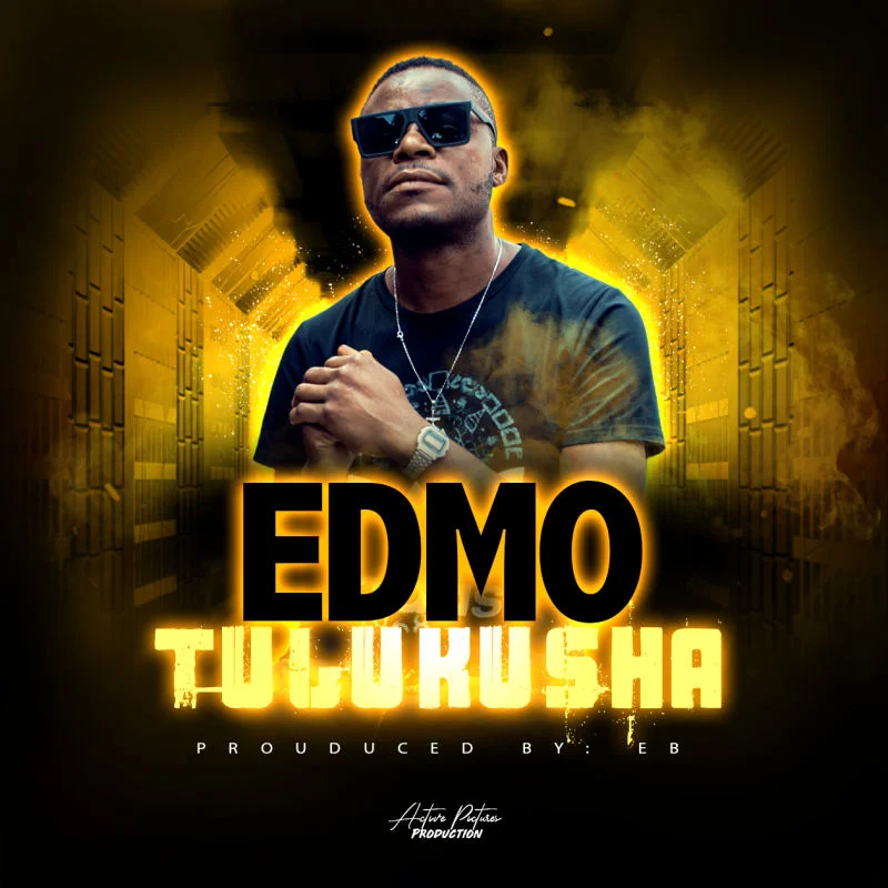 Audio |  Edmo – Tulukusha | Download MP3