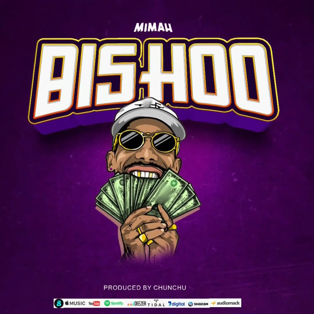 Audio |  Mimah – Bishoo | Download MP3