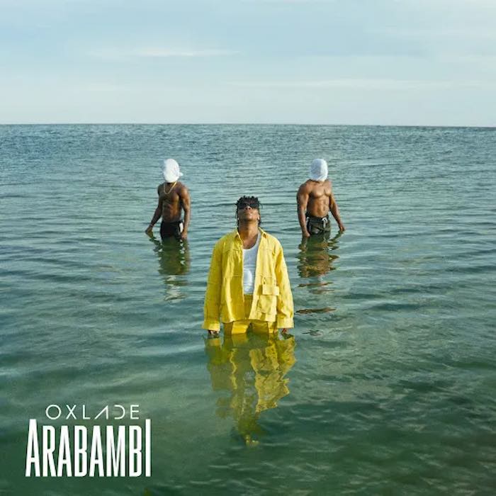 Audio |  Oxlade – Arabambi | Download MP3