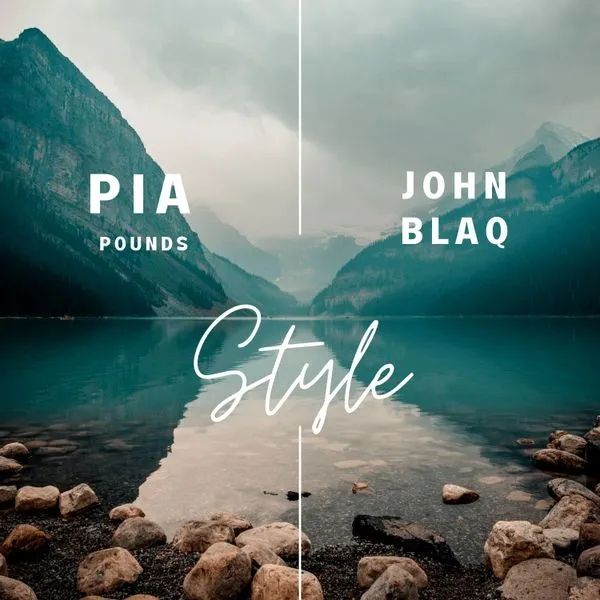 Audio |  Pia Pounds ft John Blaq – Style | Download MP3