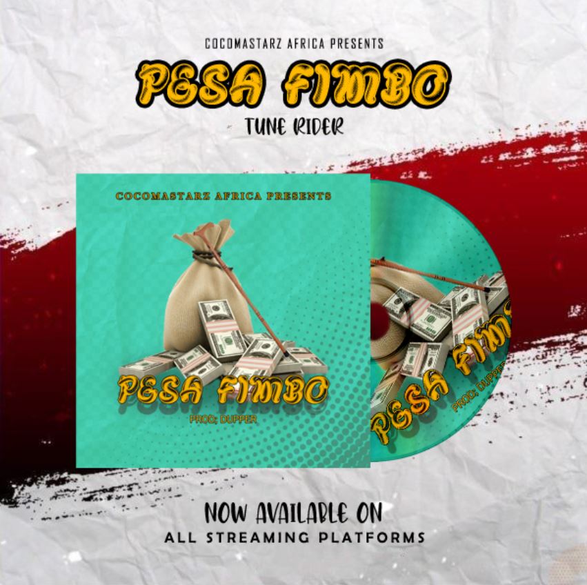 Audio |  Tunerider – Pesa Fimbo | Download MP3