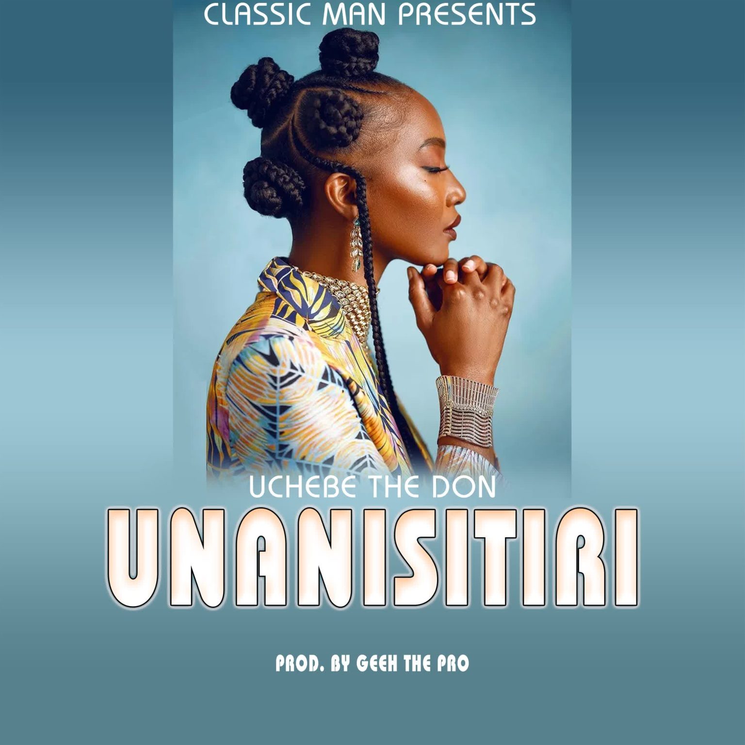 Audio |  Uchebe The Don – Unanisitiri | Download MP3